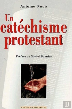Bertrand.pt - Catechisme Protestant (Un)