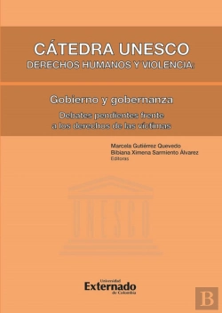 Bertrand.pt - Cátedra Unesco Derechos Humanos Y Violencia: Gobieno Y Gobernanza - Debates Pendientes