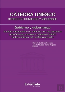 Bertrand.pt - Cátedra Unesco Derechos Humanos Y Violencia: Gobieno Y Gobernanza - Justicia Restaurativa