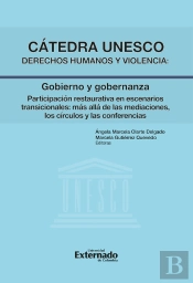 Cátedra Unesco Derechos Humanos Y Violencia: Gobierno Y Gobernanza