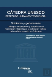 Cátedra Unesco Derechos Humanos Y Violencia: Gobierno Y Gobernanza