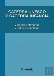 Cátedra Unesco Y Cátedra Infancia