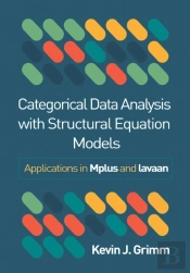 Categorical Data Analysis With Structural Equation Models