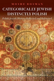 Categorically Jewish, Distinctly Polish