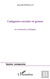 Categories Sociales Et Genres Ou Comment Y Echapper
