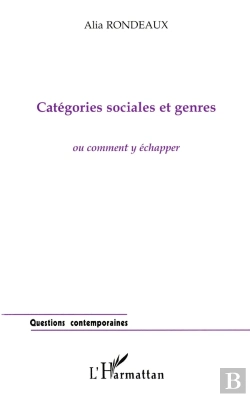 Bertrand.pt - Categories Sociales Et Genres Ou Comment Y Echapper