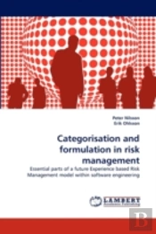 Categorisation And Formulation In Risk Management