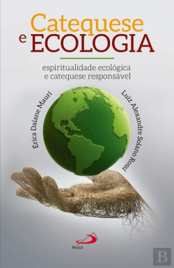 Bertrand.pt - Catequese E Ecologia