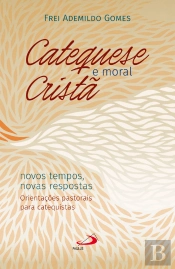 Catequese E Moral Cristã