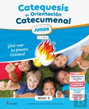 Catequesis De Orientacion Catecumenal Nivel 2 Junior