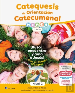 Bertrand.pt - Catequesis De Orientacion Catecumenal Nivel 2 Niños