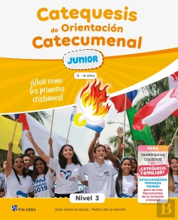 Bertrand.pt - Catequesis De Orientacion Catecumenal Nivel 3 Junior