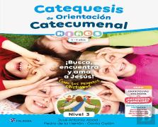 Catequesis De Orientacion Catecumenal Nivel 3 Niños