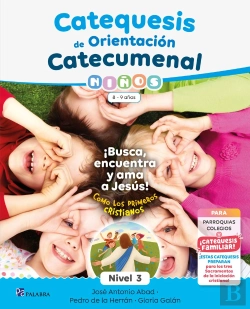 Bertrand.pt - Catequesis De Orientacion Catecumenal Nivel 3 Niños