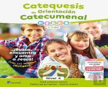 Catequesis De Orientacion Catecumenal Nivel 4 Niños