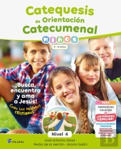 Catequesis De Orientacion Catecumenal Nivel 4 Niños