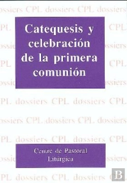 Bertrand.pt - Catequesis Y Celebración De La Primera Comunión