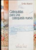 Catequistas Para Una Catequesis Nueva