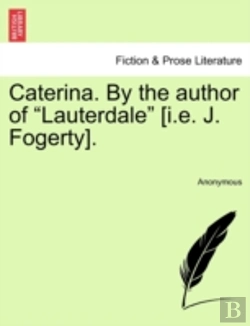 Bertrand.pt - Caterina. By The Author Of  Lauterdale