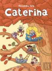 Caterina : Intégrale Tomes 1 Et 2