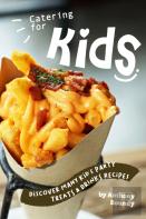 Catering For Kids