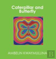 Caterpillar And Butterfly