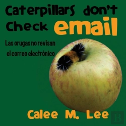 Bertrand.pt - Caterpillars Don'T Check Email / Las Orugas No Revisan El Correo Electronico