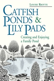 Catfish Ponds & Lily Pads