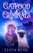 Catfood & Criminals