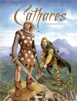Bertrand.pt - Cathares Tome 3 ; Chasse À L'Homme