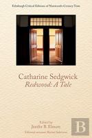Catharine Sedgwick, Redwood: A Tale