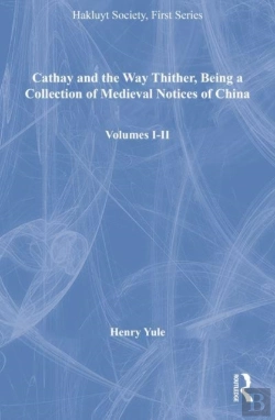 Bertrand.pt - Cathay And The Way Thither, Being A Collection Of Medieval Notices Of China