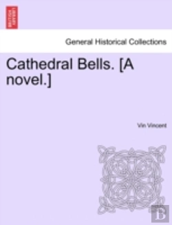 Bertrand.pt - Cathedral Bells. (A Novel.)