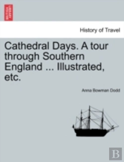 Bertrand.pt - Cathedral Days. A Tour Through Southern