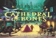 Cathedral Of Bones