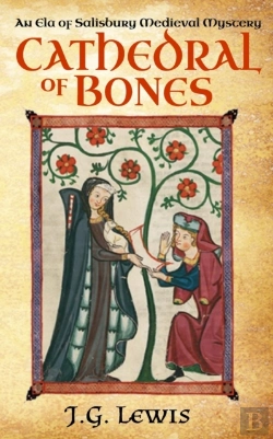 Bertrand.pt - Cathedral Of Bones: An Ela Of Salisbury