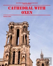 Cathedral With Oxen