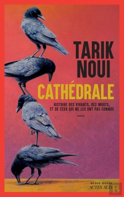 Bertrand.pt - Cathédrale : Histoire Des Vivants, Des Morts, Et De Ceux Qui Ne Les Ont Pas Connus