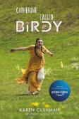 Catherine, Called Birdy Movie Tie-In Edition