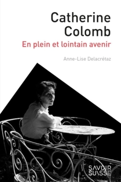 Bertrand.pt - Catherine Colomb ; En Plein Et Lointain Avenir
