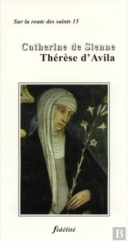 Bertrand.pt - Catherine De Sienne, Thérèse D'Avila