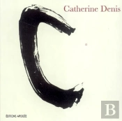 Catherine Denis Du Caractere A La Lettre