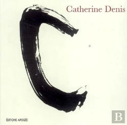 Bertrand.pt - Catherine Denis Du Caractere A La Lettre