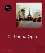 Catherine Opie (Signed Edition)