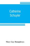 Catherine Schuyler