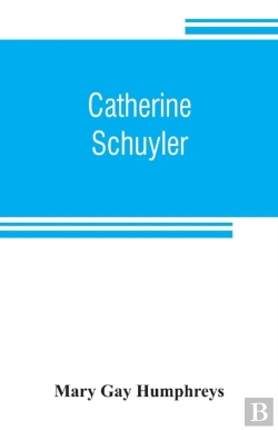 Bertrand.pt - Catherine Schuyler