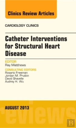 Bertrand.pt - Catheter Interventions For Structural Heart Disease Vol 31-3