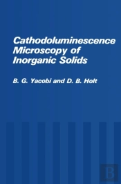 Cathodoluminescence Microscopy Of Inorganic Solids