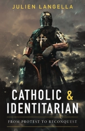 Catholic And Identitarian