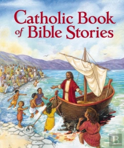 Bertrand.pt - Catholic Book Of Bible Stories